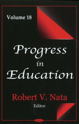 Progress in Education: Volume 18