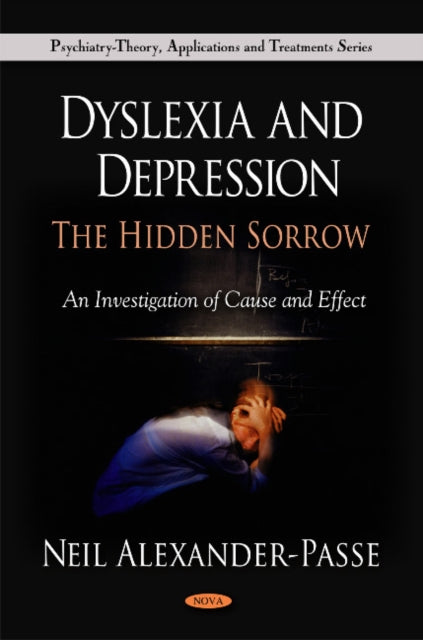 Dyslexia & Depression: The Hidden Sorrow