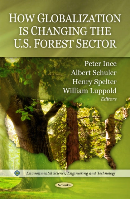 How Globalization is Changing the U.S. Forest