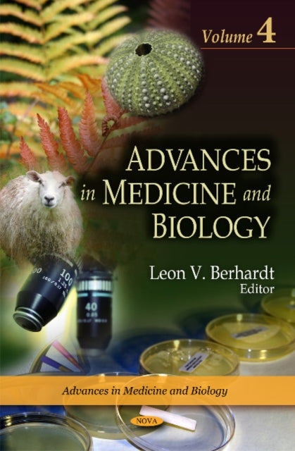 Advances in Medicine & Biology: Volume 4