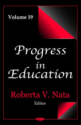 Progress in Education: Volume 19