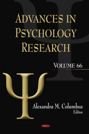 Advances in Psychology Research: Volume 66