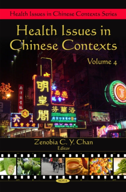 Health Issues in Chinese Contexts: Volume 4