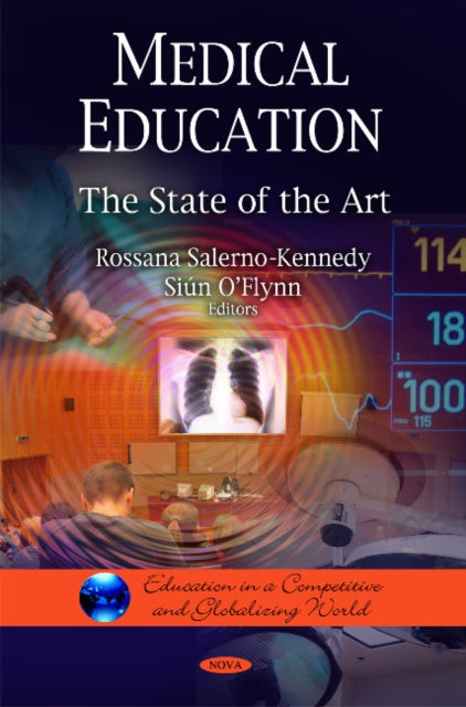 Medical Education: The State of the Art