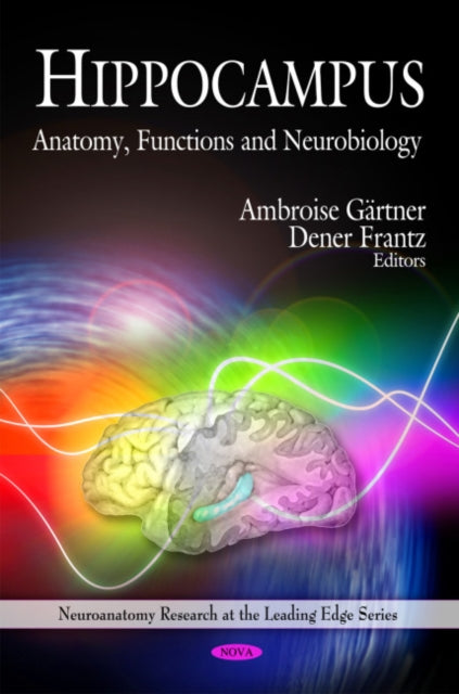 Hippocampus: Anatomy, Functions & Neurobiology