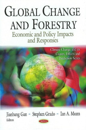 Global Change & Forestry: Economic & Policy Impacts & Responses