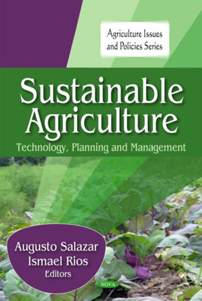 Sustainable Agriculture: Technology, Planning & Management