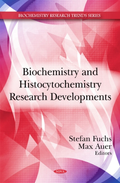 Biochemistry & Histocytochemistry Research