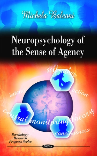 Neuropsychology of the Sense of Agency