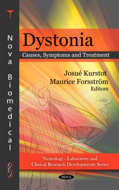 Dystonia: Causes, Symptoms & Treatment