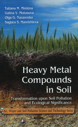 Heavy Metal Compounds in Soil: Transformation