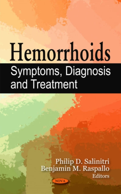 Hemorrhoids: Symptoms, Diagnosis & Treatment