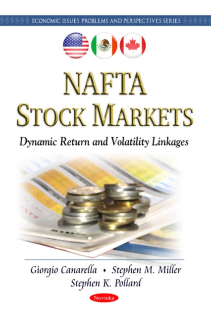 NAFTA Stock Markets: Dynamic Return & Volatility Linkages