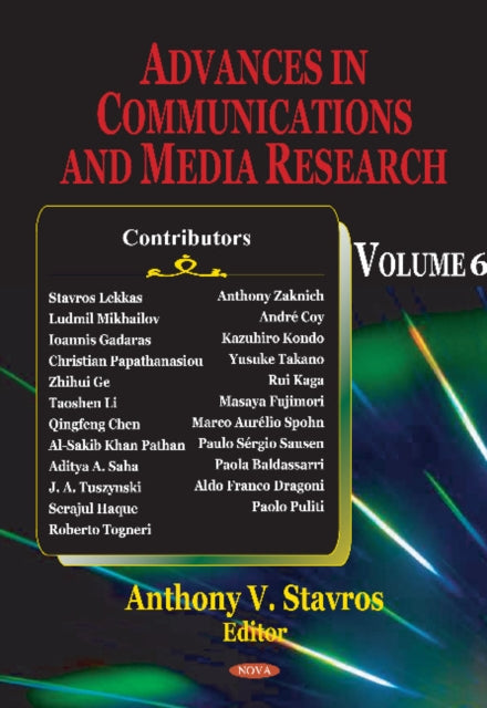 Advances in Communications & Media Research: Volume 6