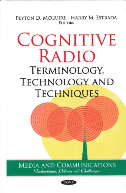 Cognitive Radio: Terminology, Technology &
