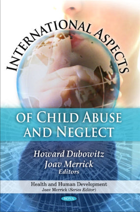 International Aspects of Child Abuse & Neglect