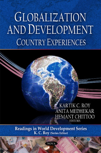 Readings in World Development Globalization & Development: Country Experiences