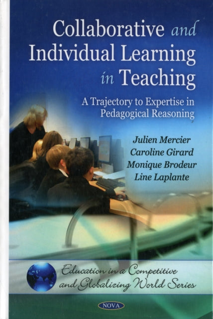 Collaborative & Individual Learning in Teaching