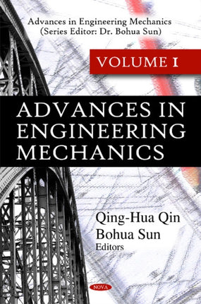 Advances in Engineering Mechanics: Volume I