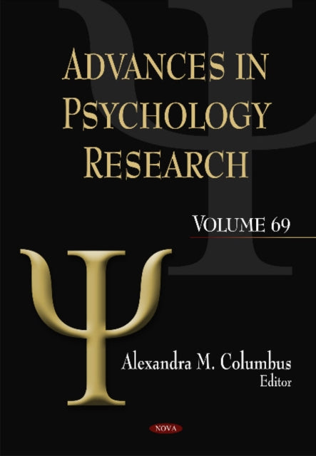 Advances in Psychology Research: Volume 69