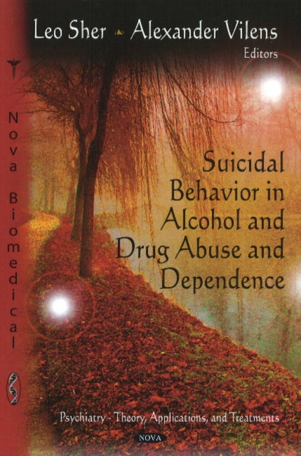 Suicidal Behavior in Alcohol & Drug Abuse & Dependence