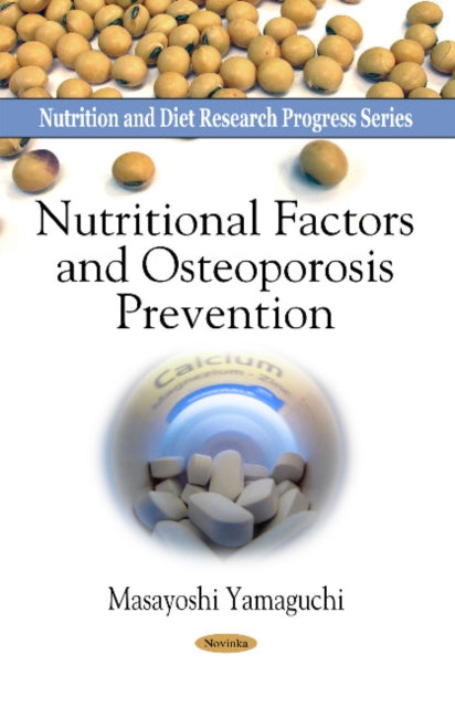 Nutritional Factors & Osteoporosis Prevention