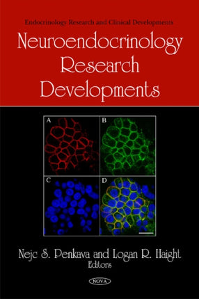 Neuroendocrinology Research Developments