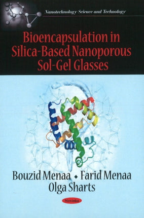 Bioencapsulation in Silica-Based Nanoporous