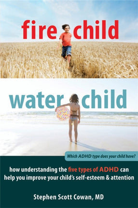 Fire Child Water Child