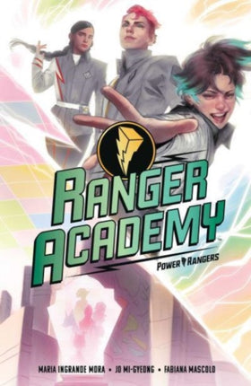 Ranger Academy Vol. 1