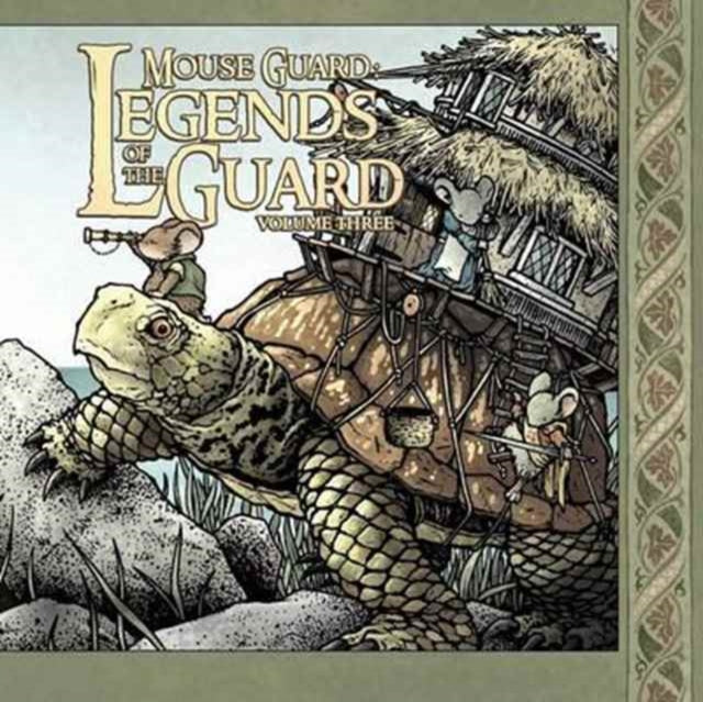 Mouse Guard Legends of the Guard Volume 3