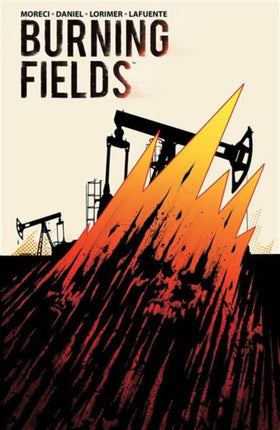 Burning Fields Volume 1