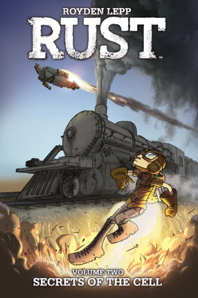 Rust Vol. 2 Secrets of the Cell