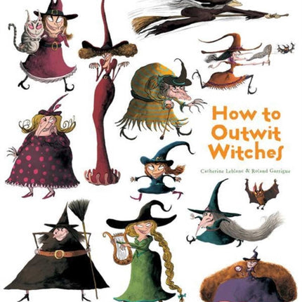 How to Outwit Witches