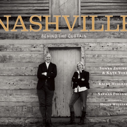 Nashville: Behind the Curtain