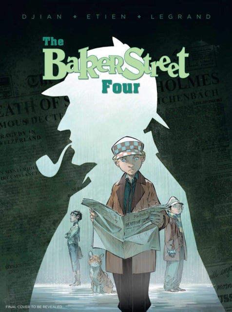 The Baker Street Four, Vol. 1