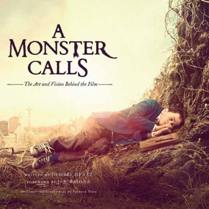 A Monster Calls: The Art and Vision Behind the