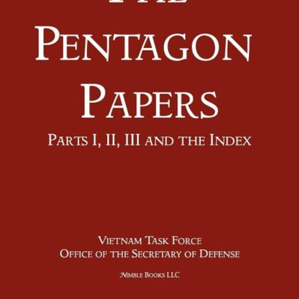 United States - Vietnam Relations 1945 - 1967 (The Pentagon Papers) (Volume 1)