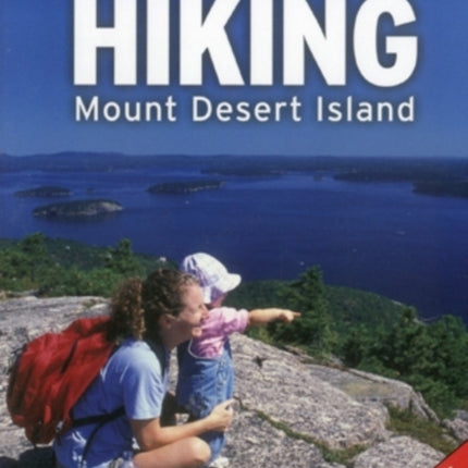 Hiking Mount Desert Island: Pocket Guide