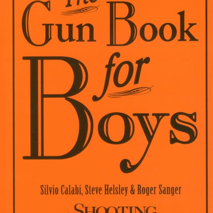 The Gun Book for Boys