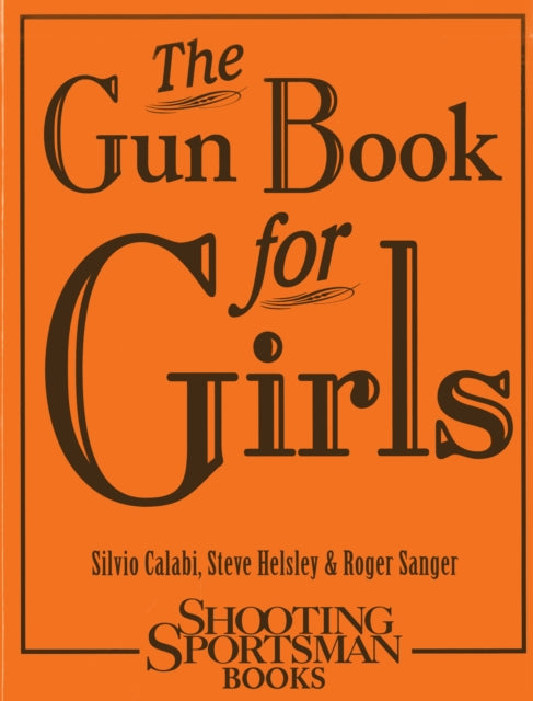 The Gun Book for Girls