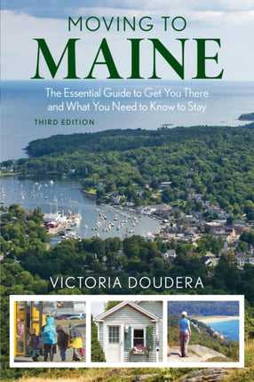Moving to Maine: The Essential Guide to Get You