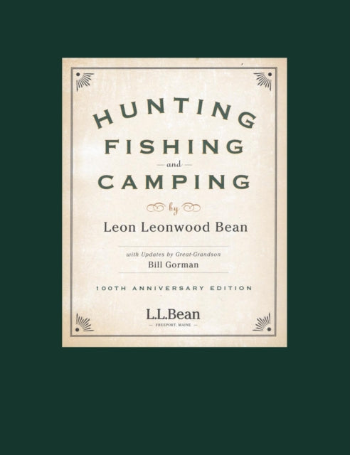 Hunting, Fishing, and Camping: 100th Anniversary