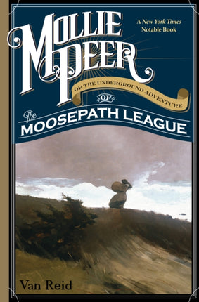 Mollie Peer: Or the Underground Adventure of the