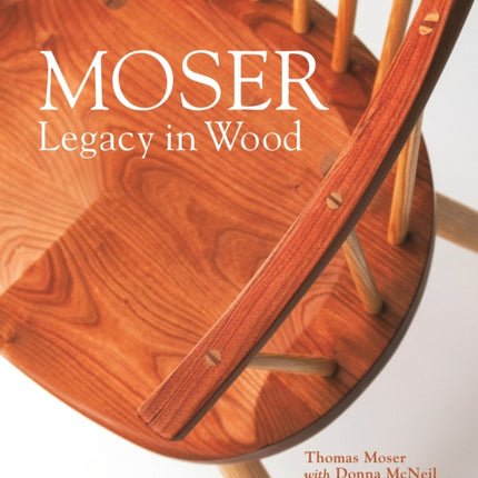 Moser: Legacy in Wood