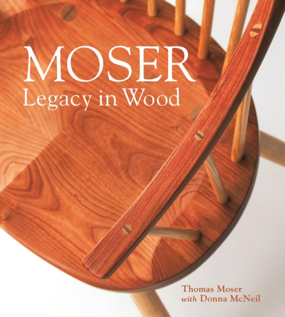 Moser: Legacy in Wood