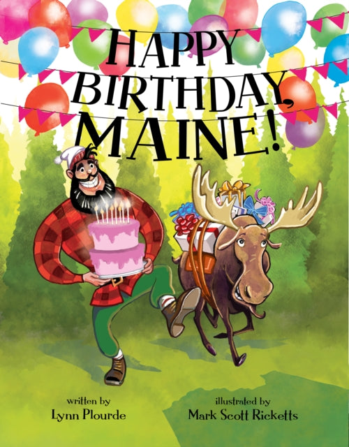 Happy Birthday, Maine