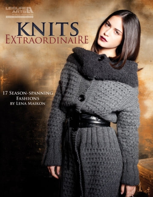 Knits Extraordinaire 17 Seasonspanning Fashions by Lena Maikon