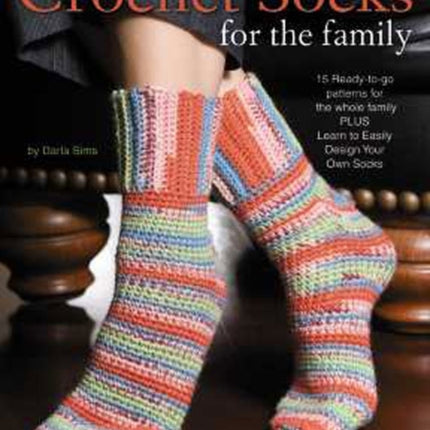 Learn to Crochet Socks for the Family: 15