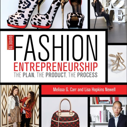 Guide to Fashion Entrepreneurship The Plan the